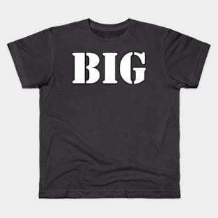 BIG Kids T-Shirt